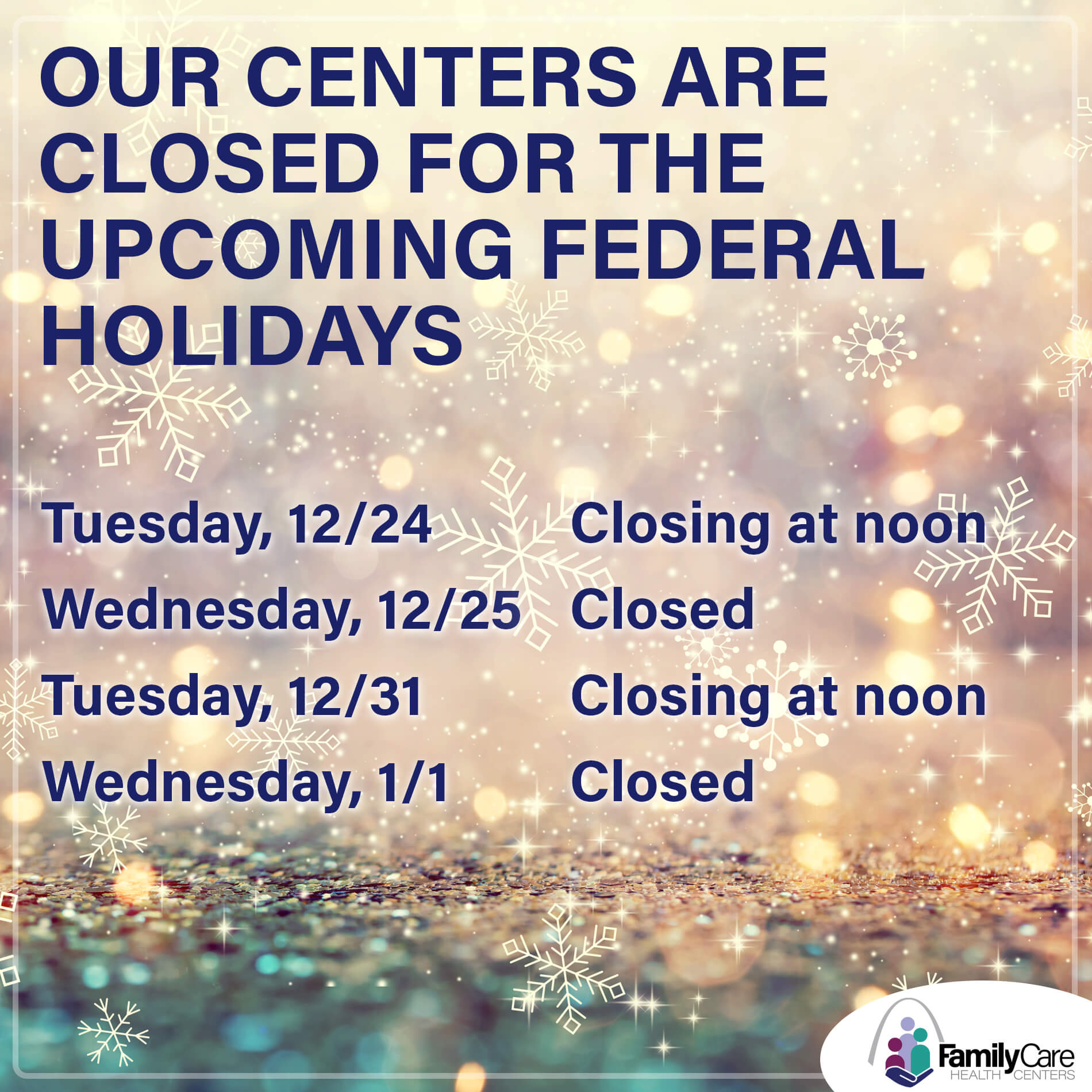 Family Care Health Centers closed for Christmas 2025 and New Years 2026